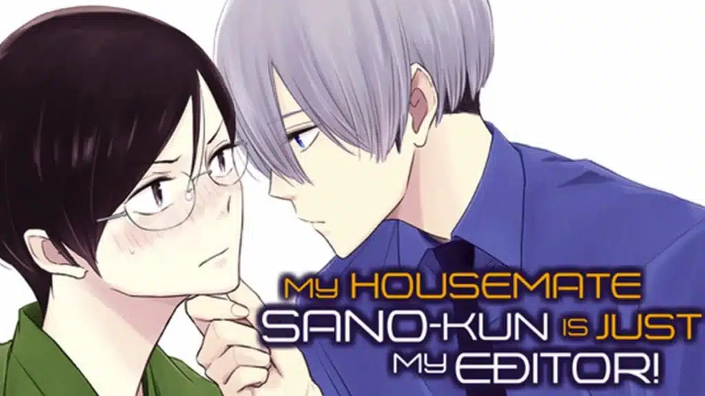 My Housemate Sano-kun Is Just My Editor! Manga Launched in English