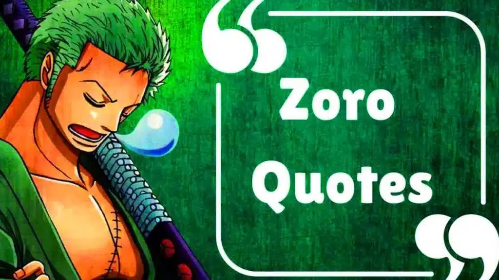 Zoro Quotes In One Piece