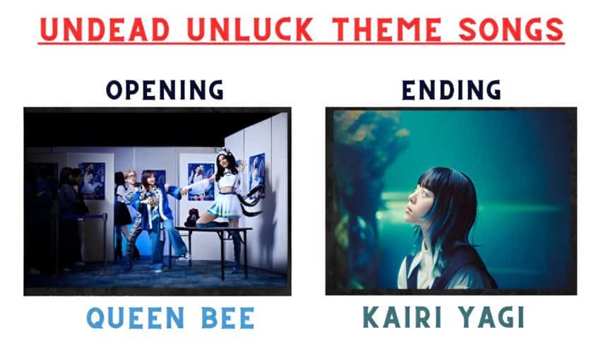 Undead Unluck Anime Theme Songs