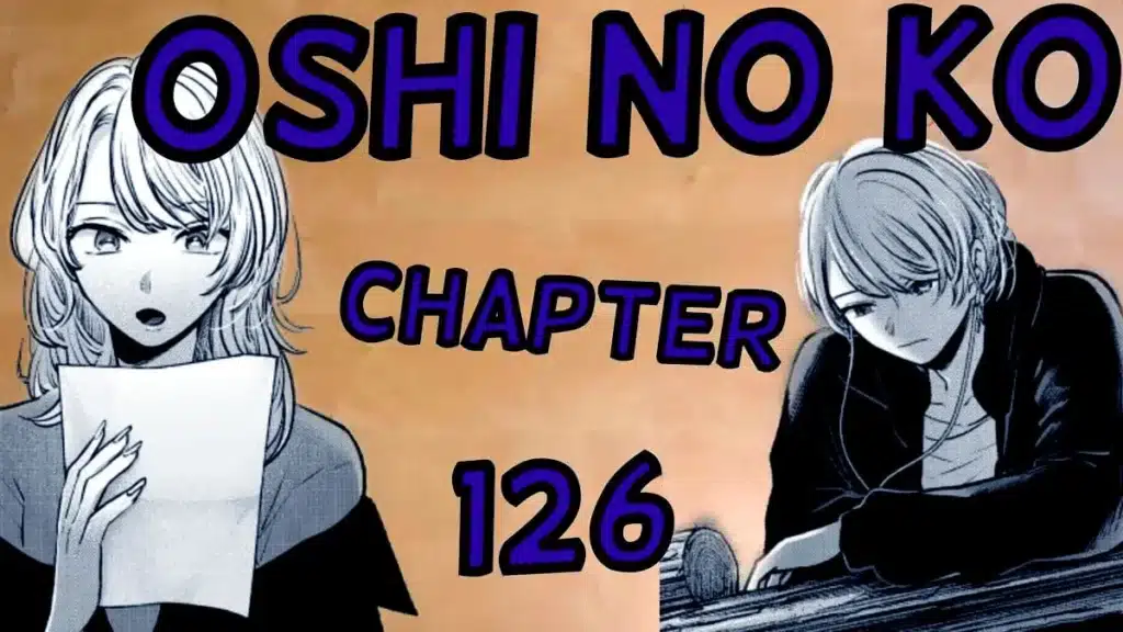 oshi no ko chapter 126