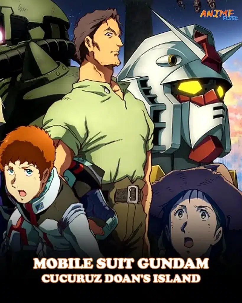 Anime Movies for Boys: Mobile Suit Gundam: Cucuruz Doan’s Island