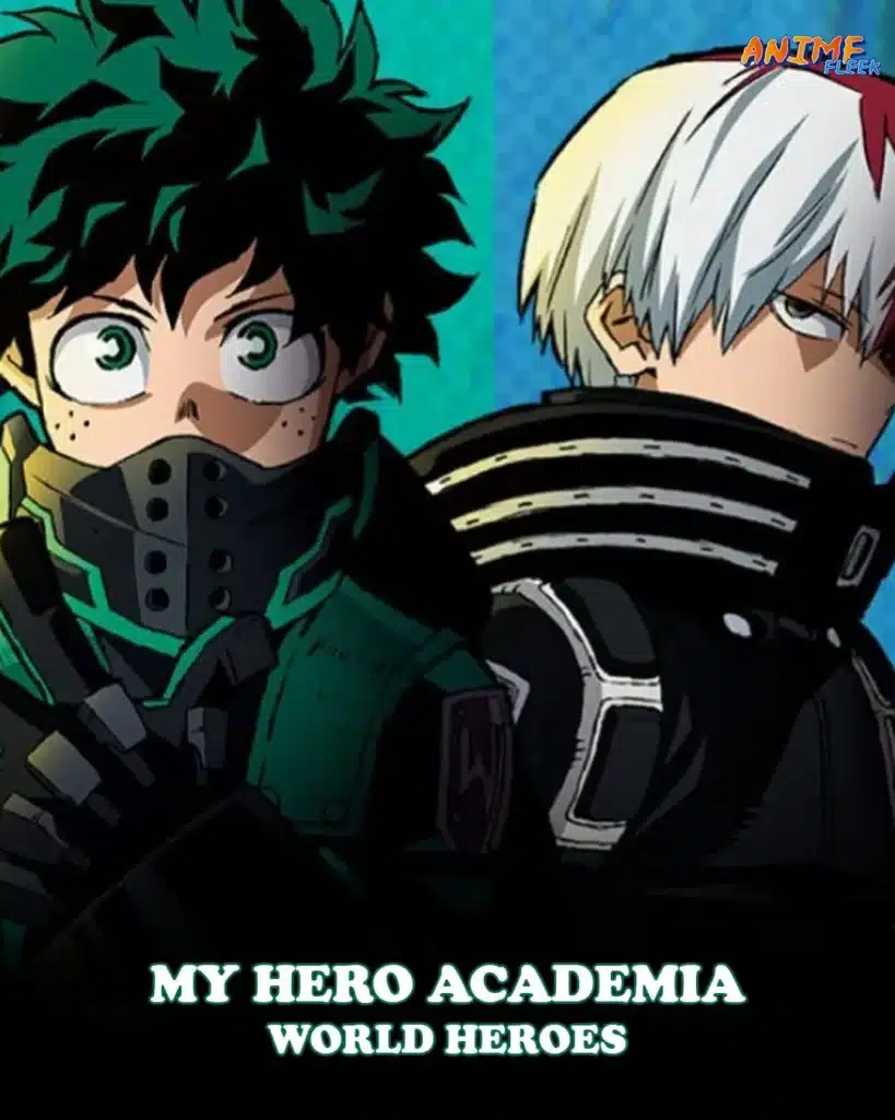 Anime Movies for Boys: My Hero Academia: World Heroes Mission
