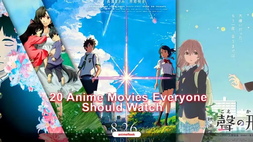 20 Anime Movies Everyone should watch