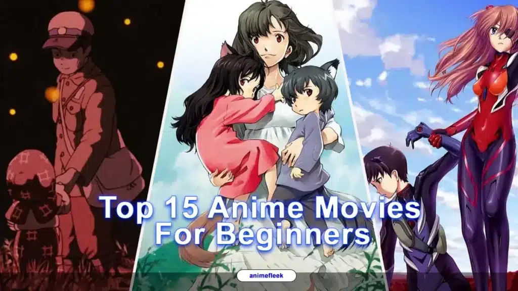 top 15 anime movies for beginners