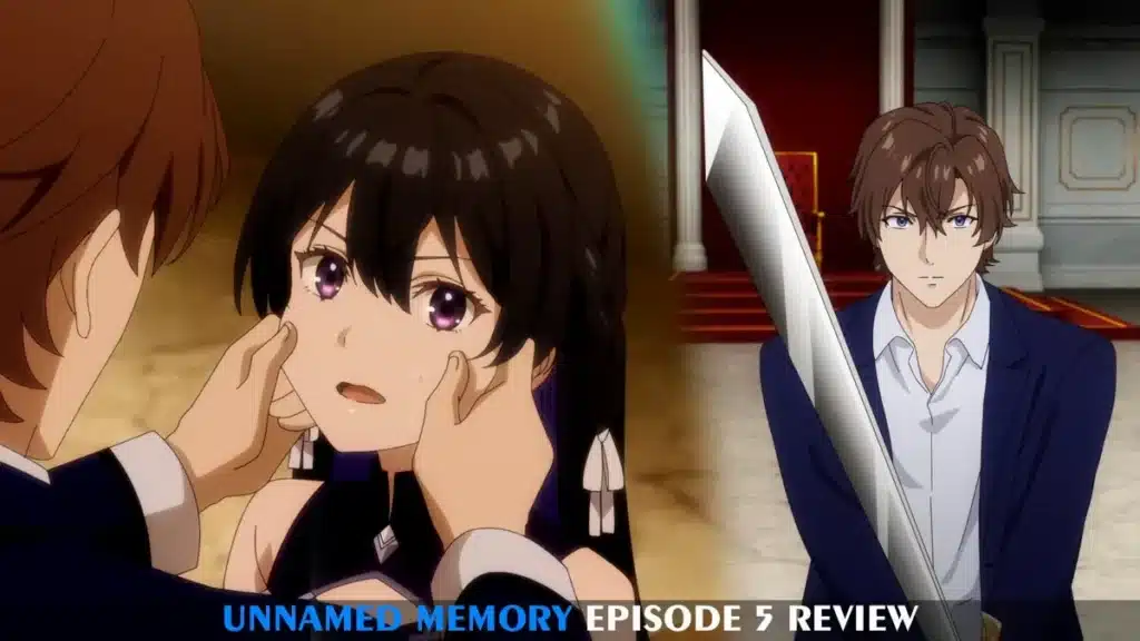 Unnamed Memory Episode 5 Review