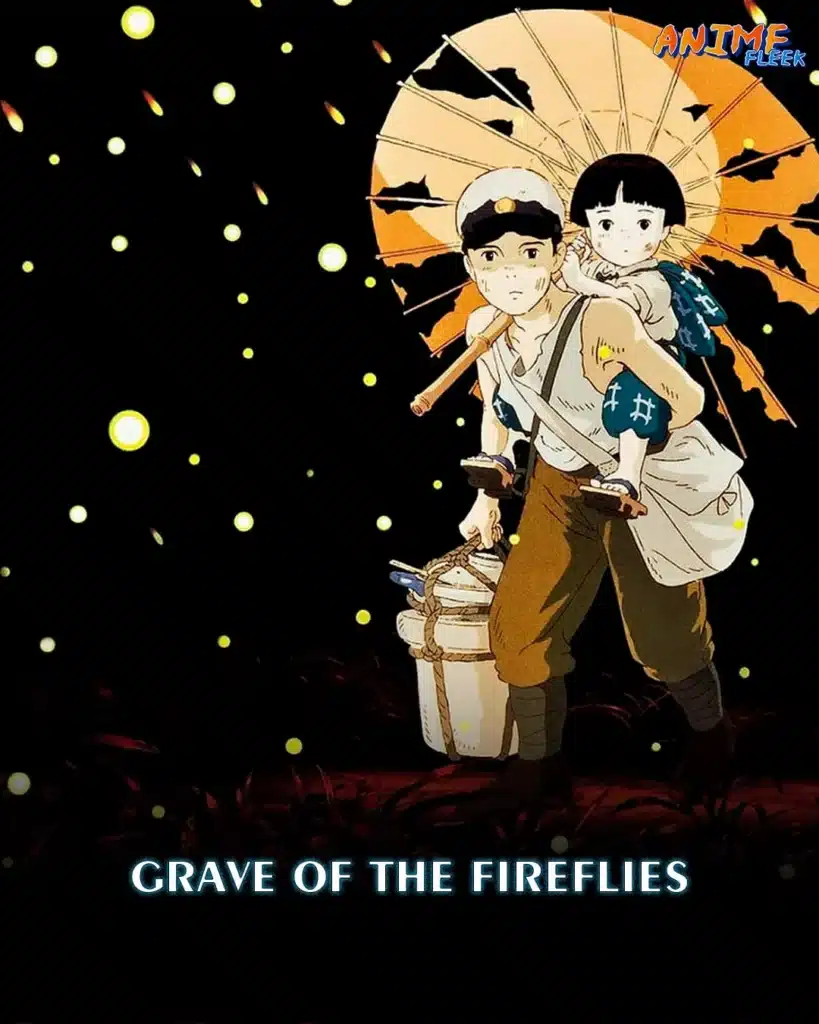 grave of the fireflies- one of the best anime movies everyone should watch
