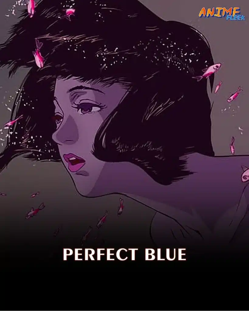 perfect blue- one of the top anime movies