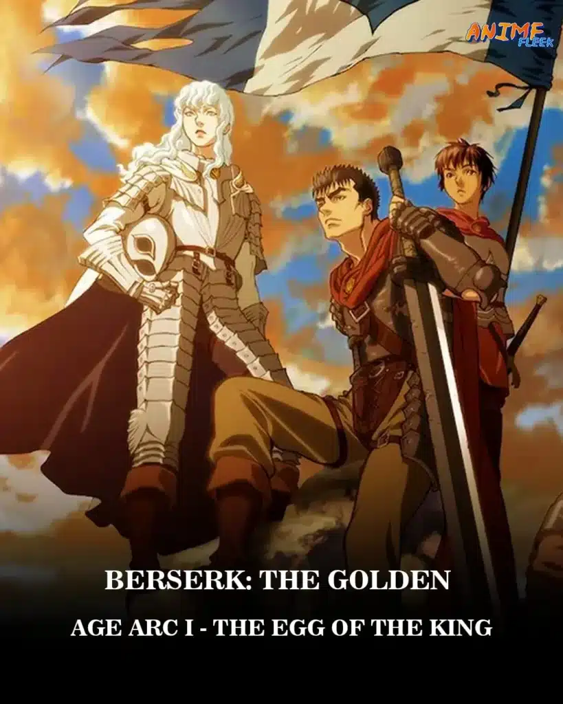 Anime movies like Akira; Berserk The Golden Age Arc I - The Egg of the King