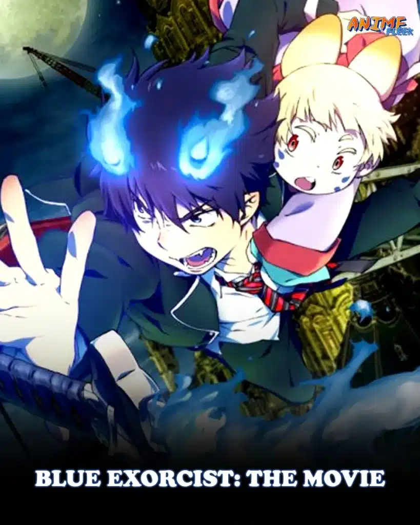 Blue Exorcist-The Movie