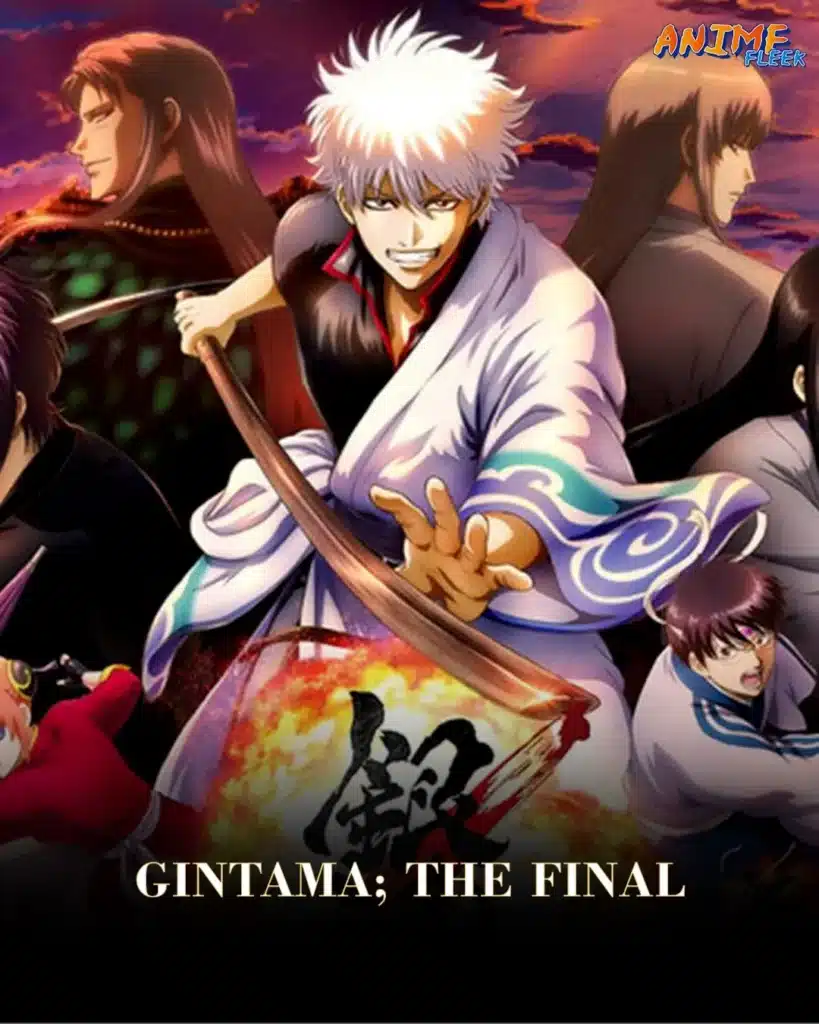 Gintama: The Final Samurai Movie