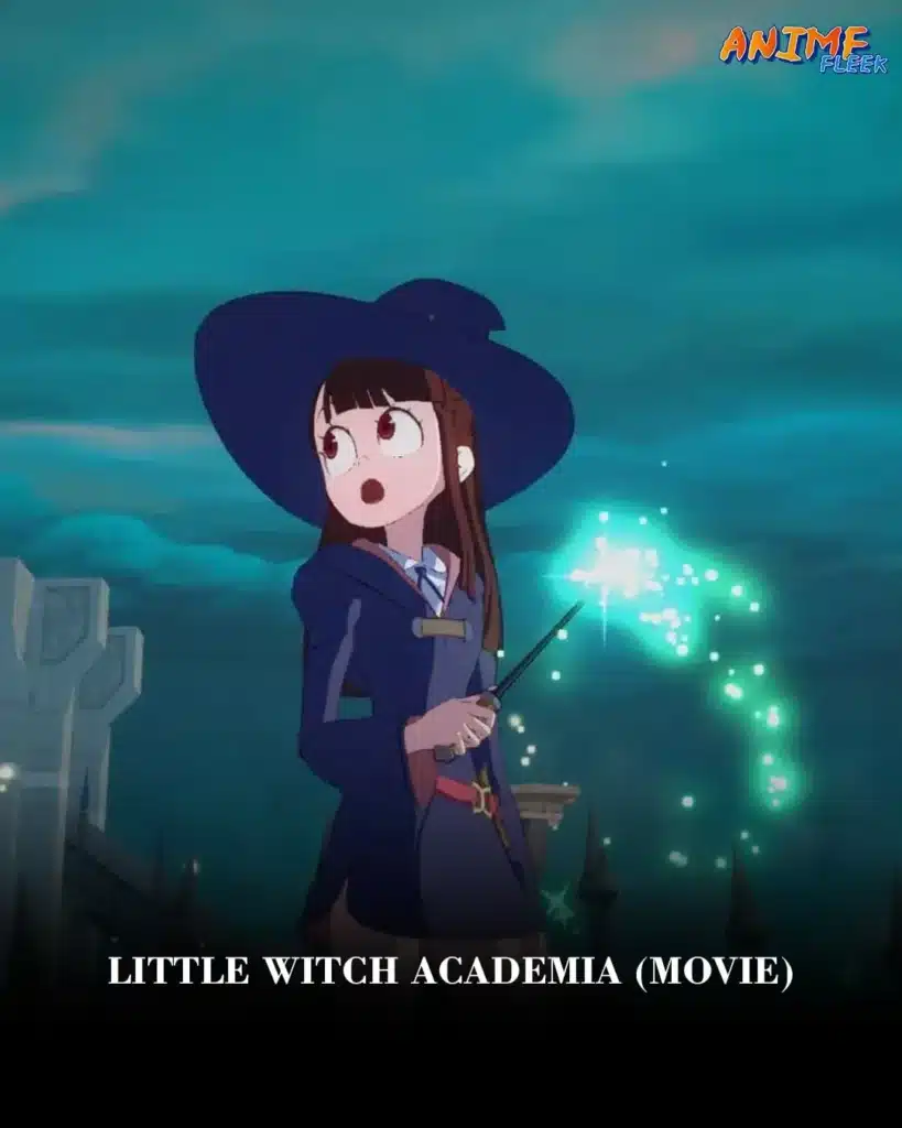 Little Witch Academia (Movie)
