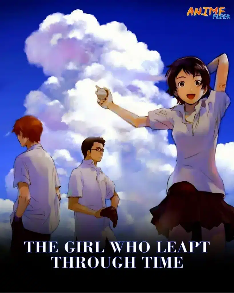 THE GIRL WHO LEAPT THROUGH TIME; anime movies like Tunnel To Summer