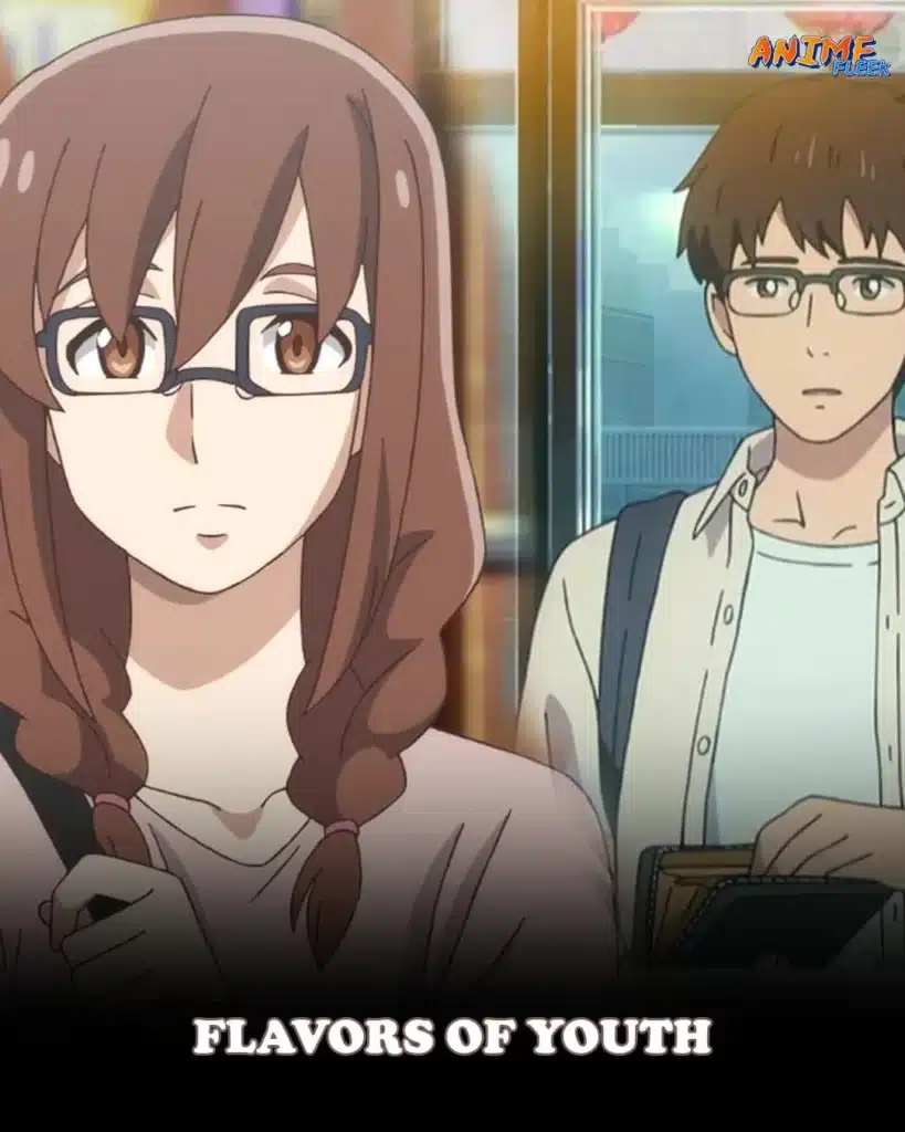 anime movies like A Silent Voice; Flavors Of Youth