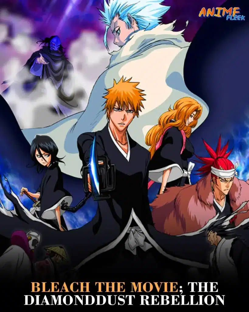 anime movies like Demon Slayer; Bleach The Movie; The DiamondDust Rebellion