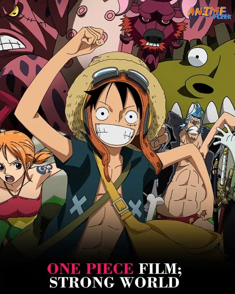 One Piece Film; Strong World