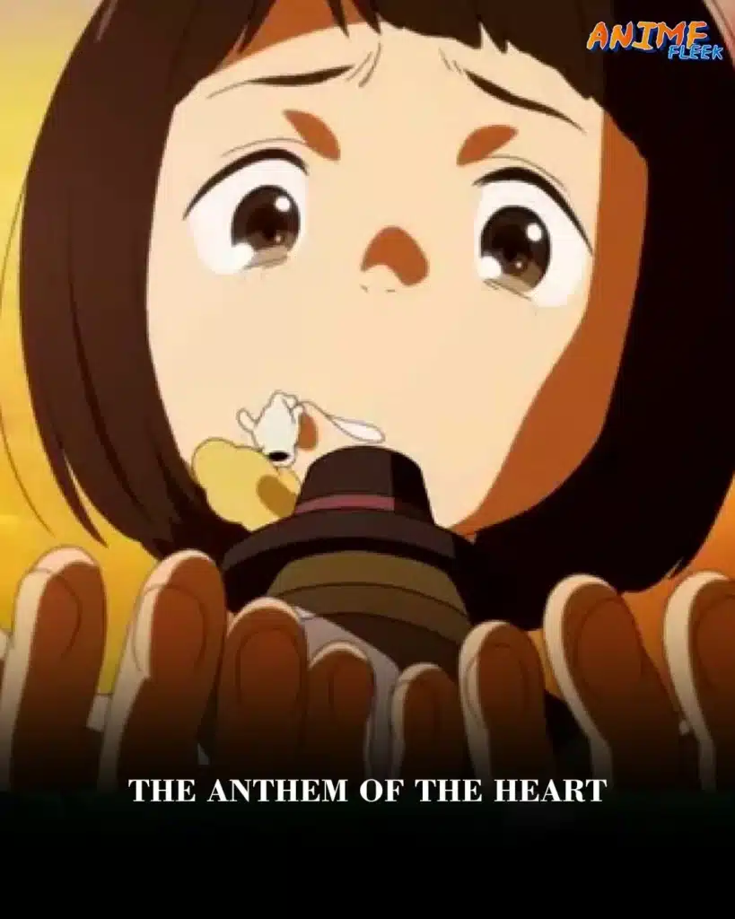 Anime movies with best music; The Anthem of The Heart